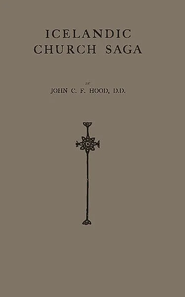 Icelandic Church Saga book cover by John C.F. Hood